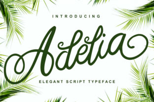 Adelia: The Bold Script Font for Authentic Branding