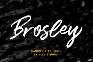 Brosley: The Handwritten Script Font for Campaigns
