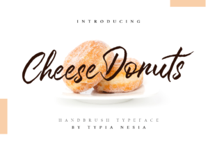 Cheese Donuts: A Modern Script Font for Campaigns