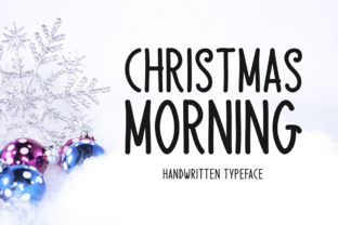 Christmas Morning: A Casual Script Font for Editorial Design