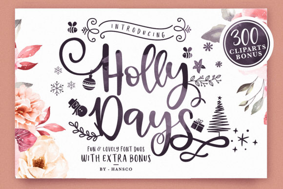 Holly Days: A Premium Script Font for Branding
