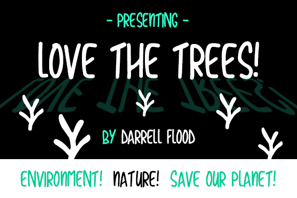 Love the Trees: A Natural Script Font for Your Brand