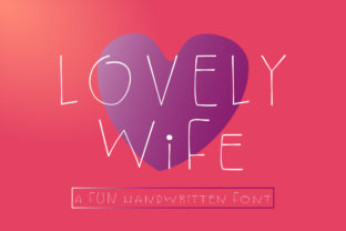 Lovely Wife: A Sweet Script Font for Web Design
