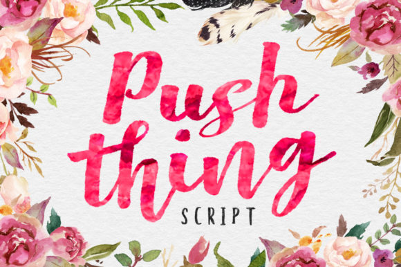 Push Thing: A Hand-Painted Script Font for Makers