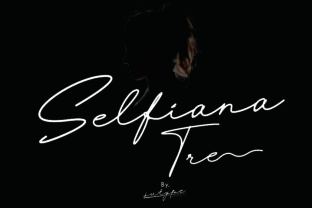 Selfiana Tre: A Modern Script Font Review