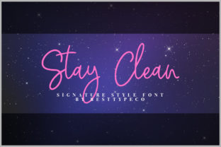 Stay Clean: A Premium Script Handwritten Font Review